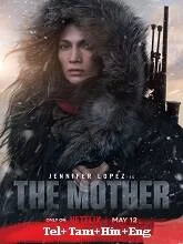 The Mother (2023) Telugu Dubbed
