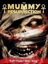 The Mummy: Resurrection (2022) Telugu Dubbed