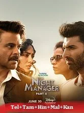 The Night Manager Season 1 ep05-07 (2023) Telugu