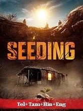The Seeding (2024) Telugu Dubbed