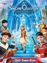 The Snow Queen 4: Mirrorlands (2018) Telugu Dubbed