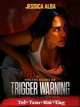 Trigger Warning (2024) Telugu Dubbed