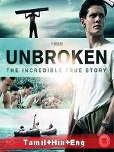 Unbroken (2014) [Tamil + Hindi + Eng] Dubbed