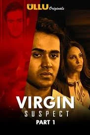 Virgin Suspect (2021) Hindi