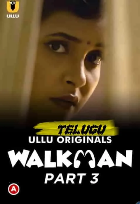 Walkman Part 3 Ullu Originals (2022) Hindi