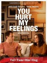 You Hurt My Feelings (2023) Telugu Dubbed